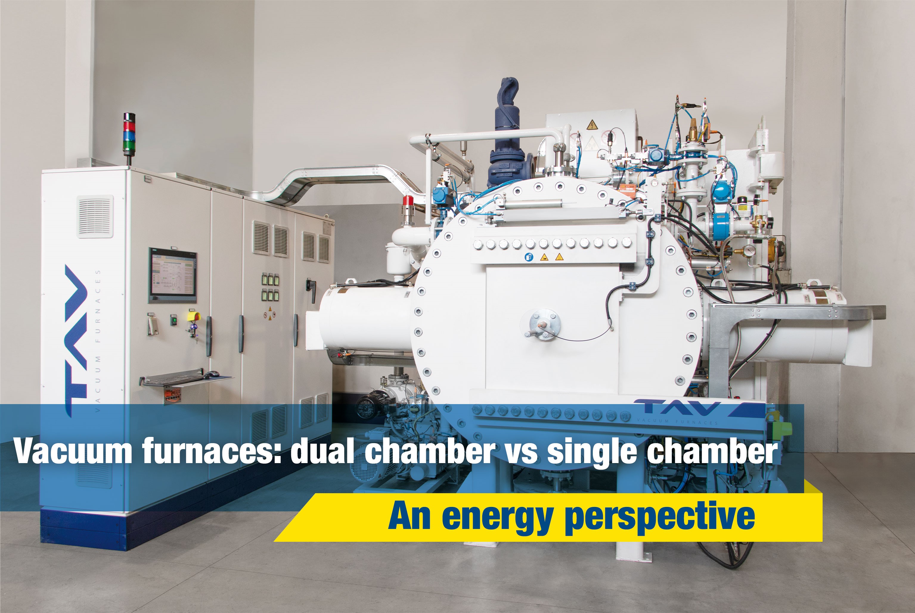 Dual chamber vacuum furnaces vs Single chamber vacuum furnaces – An energy perspective